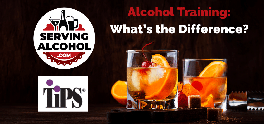 TIPS certification vs. Serving Alcohol
